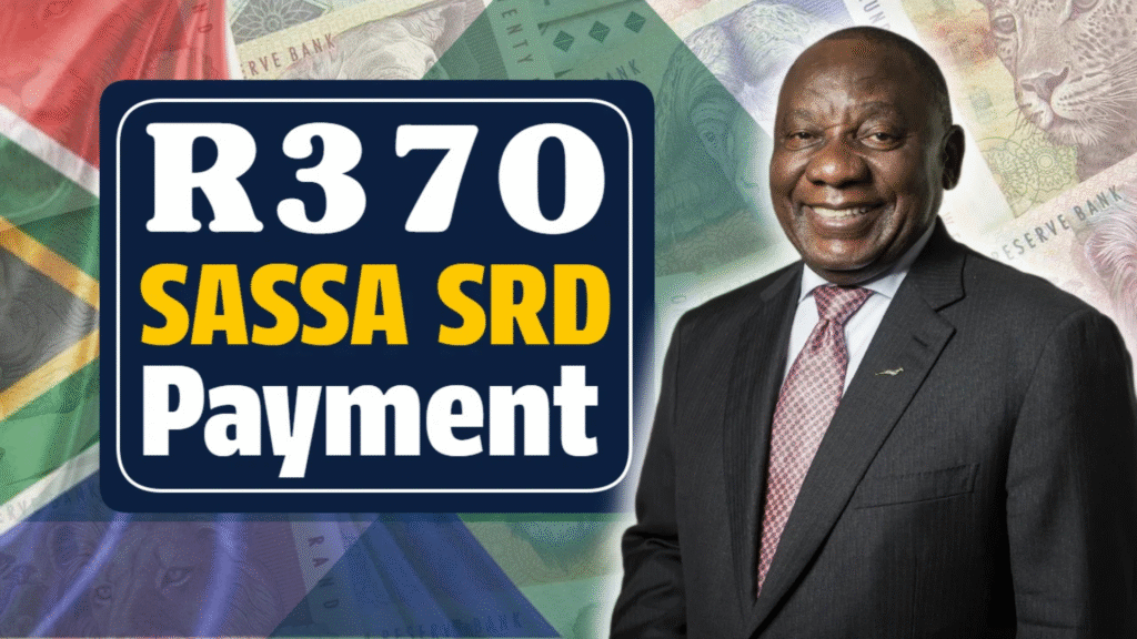 R370 SASSA SRD Payment Date October 2025: Eligibility Essentials & Full Schedule Revealed