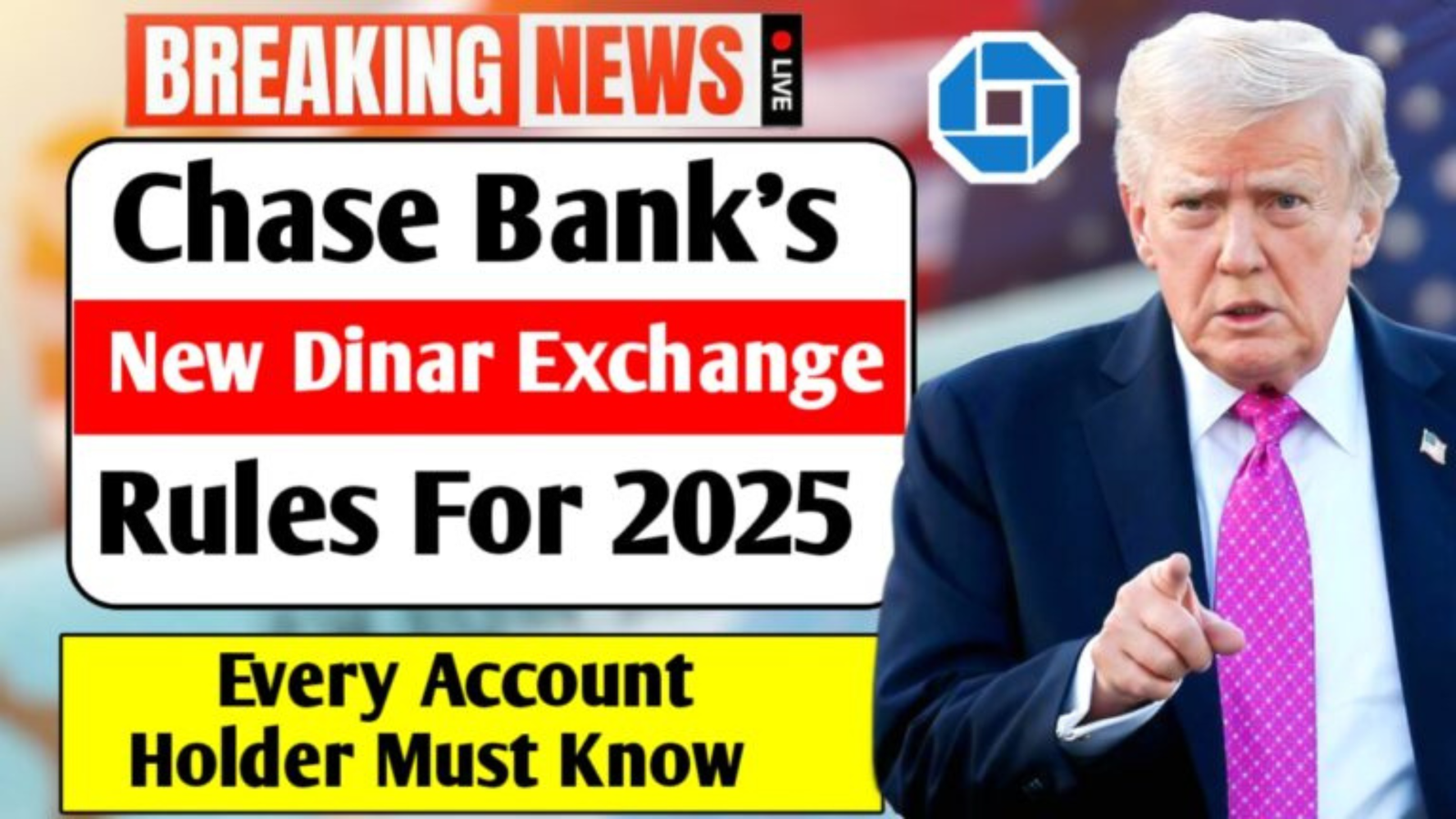 Chase Bank’s Fresh Dinar Exchange Rules 2025: Key Insights Every Account Holder Requires